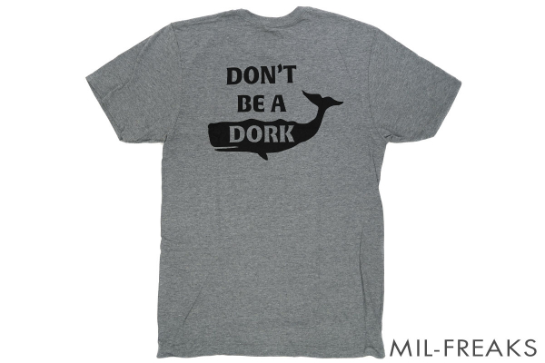 URT “DON'T BE A DORK” Tシャツ グレーヘザー